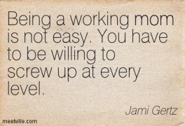 Quotation-Jami-Gertz-mom-Meetville-Quotes-8858